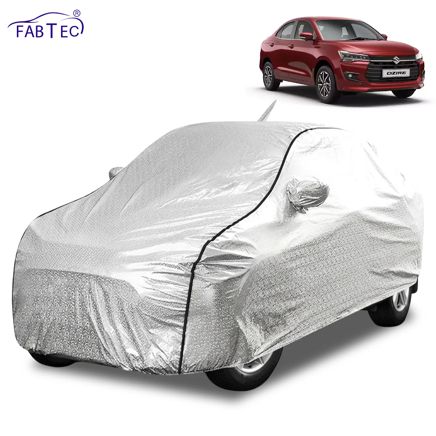 FABTEC Waterproof Metallic Silver Car Body Cover For Maruti Suzuki Dzire 2022 - 2026